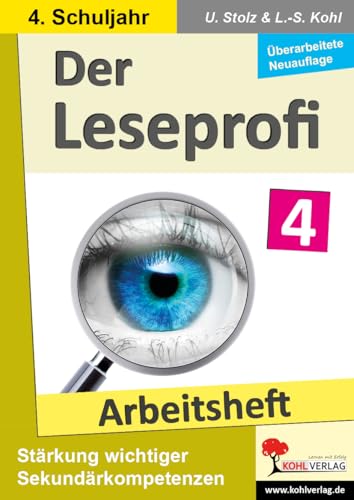 Übungsheft Deutsch Klasse 4 – 64 Seiten: Lesekompetenz, Rechtschreibung, Grammatik und sinnerfassendes Lesen trainieren: Fit durch Lesetraining! (4. Schuljahr) von Kohl Verlag