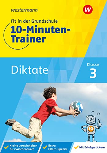 Fit in der Grundschule - 10-Minuten-Trainer: Diktate von Westermann Lernwelten GmbH