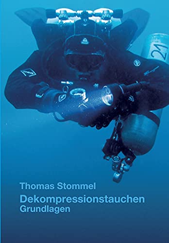 Dekompressionstauchen: Grundlagen von tredition