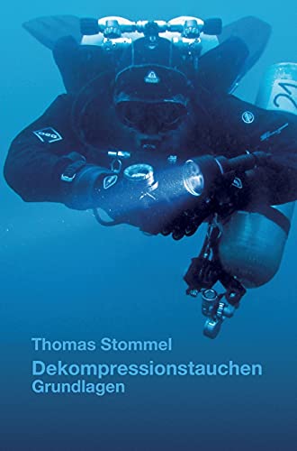 Dekompressionstauchen: Grundlagen