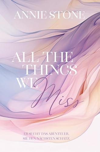 All the things we miss (Portsmouth Hearts) von tolino media