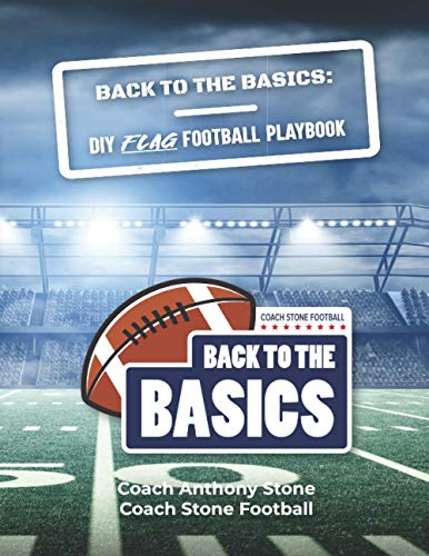 Back to the Basics: DIY Flag Football Playbook von Independently published
