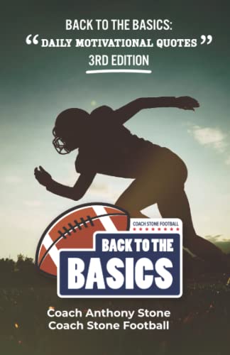 Back to the Basics: Daily Motivational Quotes 3rd Edition von Independently published