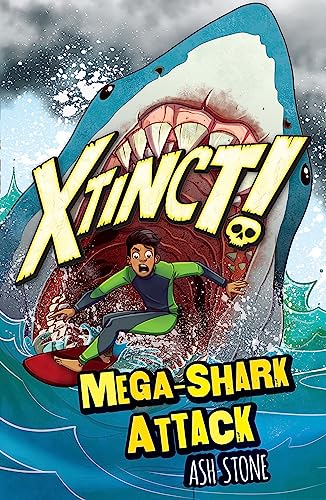 Mega-Shark Attack: Book 3 (Xtinct!) von Orchard Books