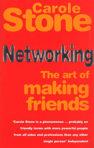 Networking: The Art of Making Friends