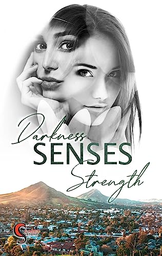 Darkness, Senses, Strength (Female Lovestories by Casey Stone) von Books on Demand GmbH