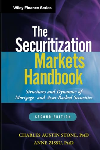 The Securitization Markets Handbook: Structures and Dynamics of Mortgage- and Asset-backed Securities (Wiley Finance)