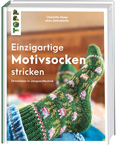 Einzigartige Motivsocken stricken: Strickideen in Jacquardtechnik von Frech