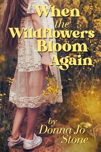 When the Wildflowers Bloom Again von Aileron Books