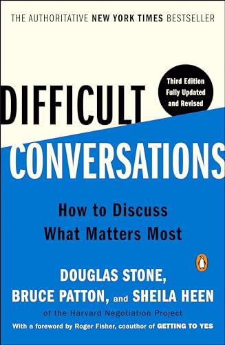 Difficult Conversations: How to Discuss What Matters Most von Penguin Publishing Group