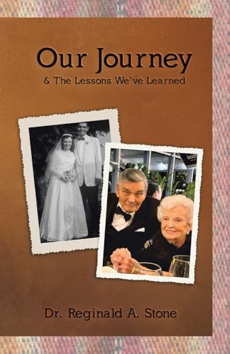 Our Journey & The Lessons We've Learned von WestBow Press