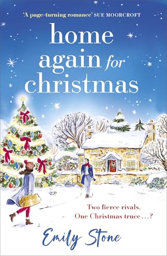 Home Again for Christmas: The cosy, uplifting new festive holiday romance for 2024 from the bestselling author Home Again for Christmas: The cosy, uplifting new festive holiday romance for 2024 from the bestselling author