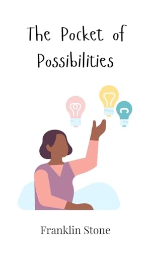 The Pocket of Possibilities The Pocket of Possibilities von Creative Arts Management OÜ