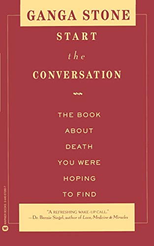 Start the Conversation: The Book About Death You Were Hoping to Find