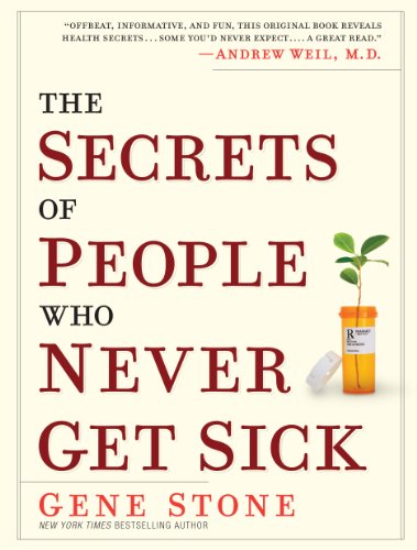 The Secrets of People Who Never Get Sick