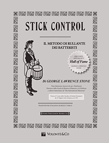 Stick Control: Il Metodo Di Rullante Dei Batteristi Versione Italiana