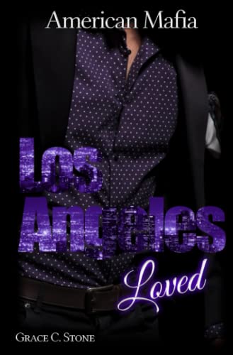 American Mafia: Los Angeles Loved American Mafia: Los Angeles Loved von Independently published