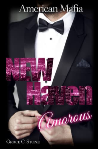 American Mafia: New Haven Amorous American Mafia: New Haven Amorous von Independently published