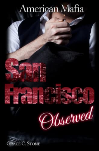 American Mafia: San Francisco Observed von Independently published