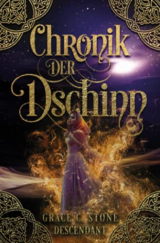 Chronik der Dschinn: Descendant (Chroniken des Übernatürlichen, Band 1)