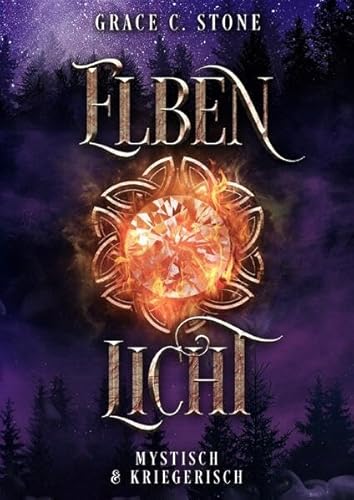 Elbenlicht Spezial Edition / Elbenlicht: Mystisch & Kriegerisch Elbenlicht Spezial Edition / Elbenlicht: Mystisch & Kriegerisch