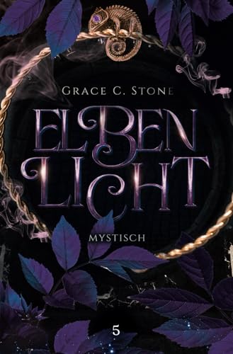 Elbenlicht: Mystisch (Elbenlicht-Saga, Band 5)