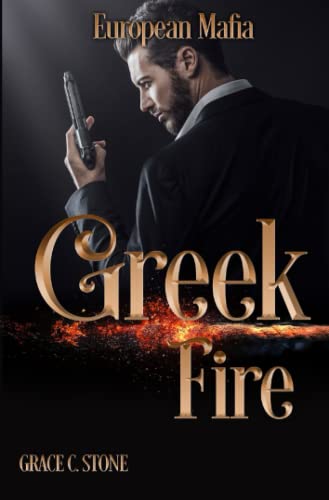 European Mafia: Greek Fire von Independently published