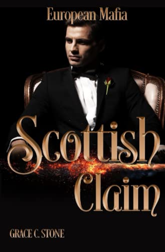 European Mafia: Scottish Claim von Independently published