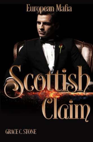 European Mafia: Scottish Claim European Mafia: Scottish Claim von Independently published