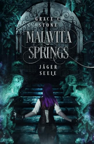 Malavita Springs: Elfengesang Malavita Springs: Elfengesang von epubli