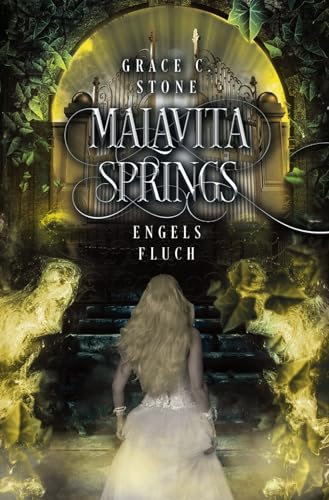 Malavita Springs: Engelsfluch Malavita Springs: Engelsfluch von Independently published