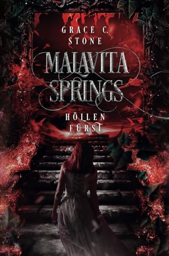 Malavita Springs: Höllenfürst Malavita Springs: Höllenfürst von Independently published