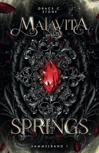 Malavita Springs: Sammelband 1 (Malavita Springs Sammelbände, Band 1)