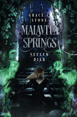 Malavita Springs: Seelendieb Malavita Springs: Seelendieb von epubli