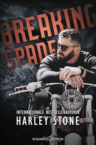 Breaking Spade (Dead Presidents MC) von Romance Edition