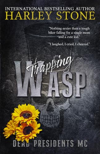 Trapping Wasp: Discreet Cover (Dead Presidents MC) von Independently published