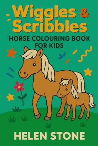 Wiggles & Scribbles ~ Horse Colouring Book for Kids von Independently published
