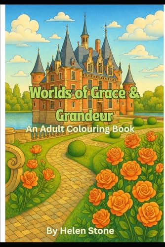 Worlds of Grace and Grandeur von Independently published