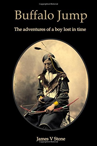 Buffalo Jump: The adventures of a boy lost in time