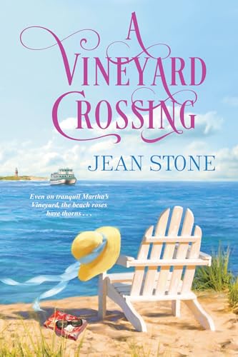 A Vineyard Crossing (A Vineyard Novel, Band 4)