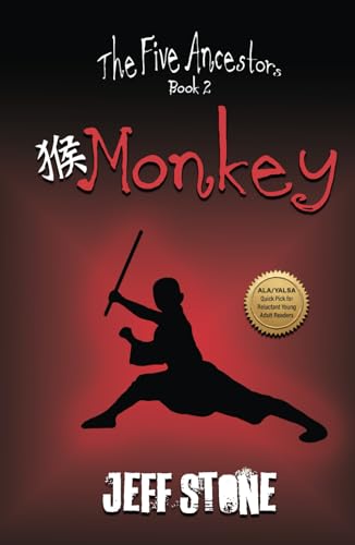 Monkey (The Five Ancestors, Book 2) von Jeff Stone Books