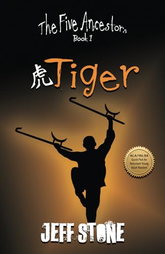 Tiger (The Five Ancestors, Book 1) von Jeff Stone Books