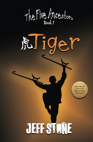 Tiger (The Five Ancestors, Book 1) von Jeff Stone Books