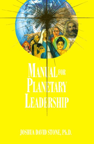Manual for Planetary Leadership (Easy-To-Read Encyclopedia of the Spiritual Path)