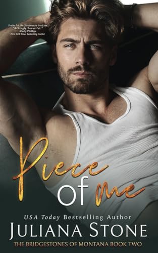 Piece Of Me: A Single Dad Small Town Romance (The Bridgestones Of Montana, Band 2) von Julie Blackstone