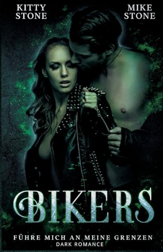 Bikers - Führe mich an meine Grenzen: Dark Romance (Hot Darkness) von tredition