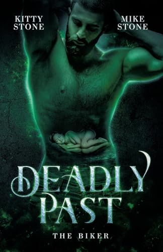 Deadly Past - The Biker: Dark Romance (Dark & Deadly) von tredition