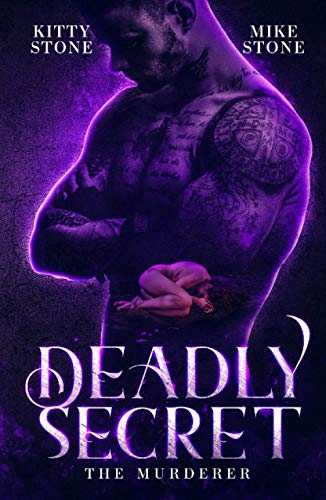 Deadly Secret: The Murderer (Dark & Deadly, Band 3) von Independently published