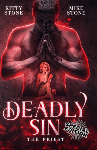 Deadly Sin - The Priest: Dark Romance (Special Edition) von Independently published