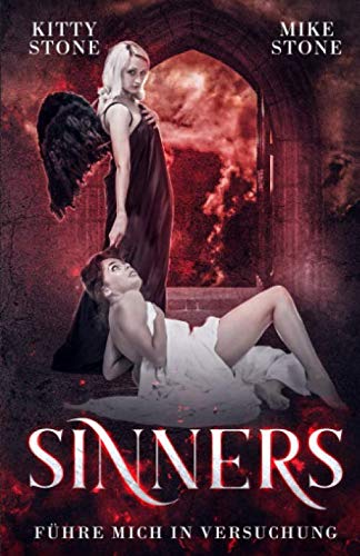 Sinners: Führe mich in Versuchung (Sexy Darkness, Band 1) von Independently published